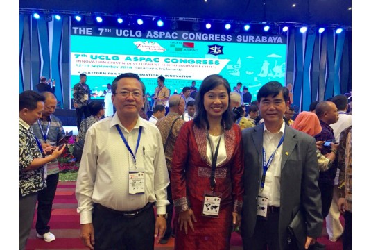 Hiệp hội các đô thị Việt Nam tham dự Đại hội lần thứ VII của Liên minh các thành phố và chính quyền địa phương UCLG ASPAC, Surabaya 11-15/9/2018